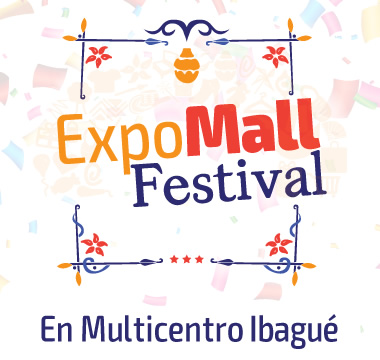 ExpoMall Festival En Multicentro Ibagué ExpoMall Festival En Multicentro Ibagué